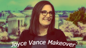 Joyce Vance Makeover